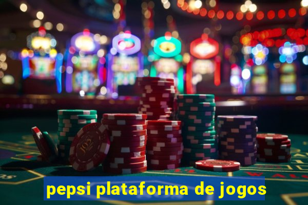 pepsi plataforma de jogos