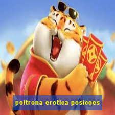 poltrona erotica posicoes