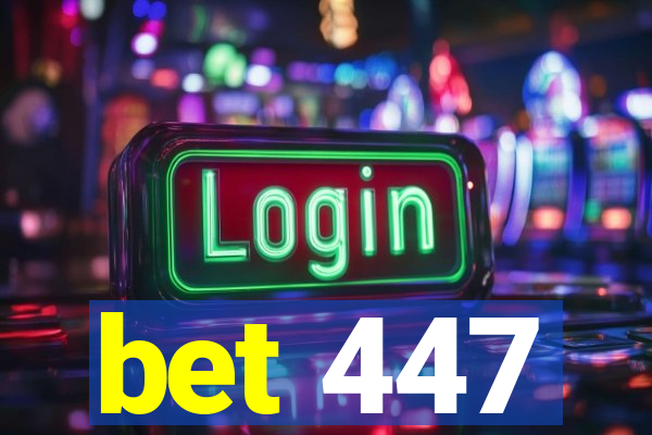 bet 447