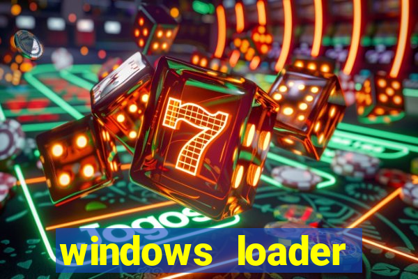 windows loader v2.2.2 download