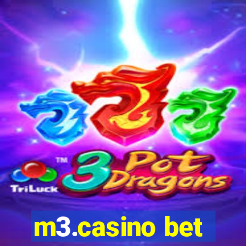 m3.casino bet