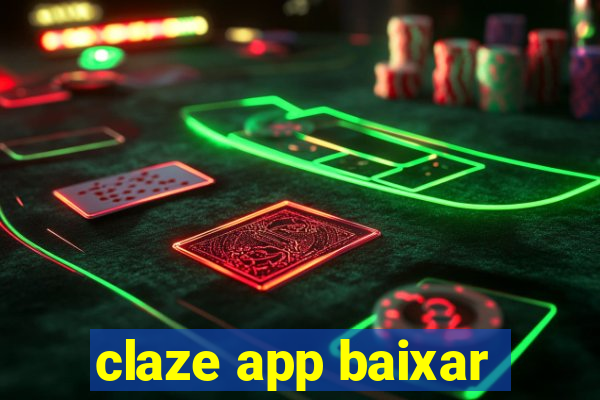 claze app baixar