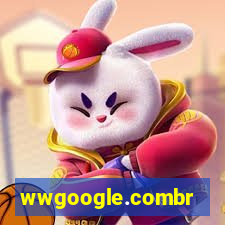 wwgoogle.combr