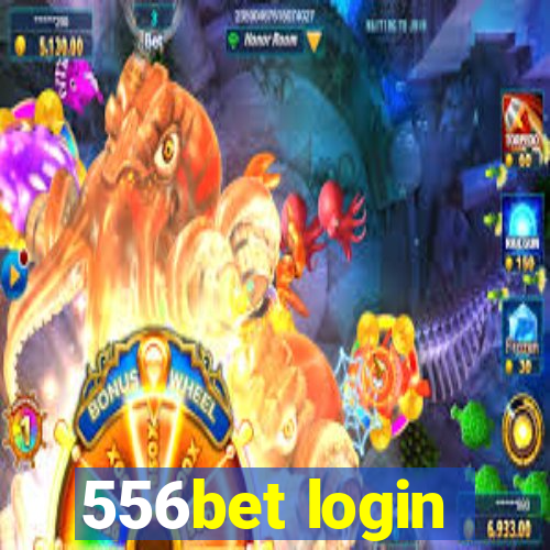 556bet login