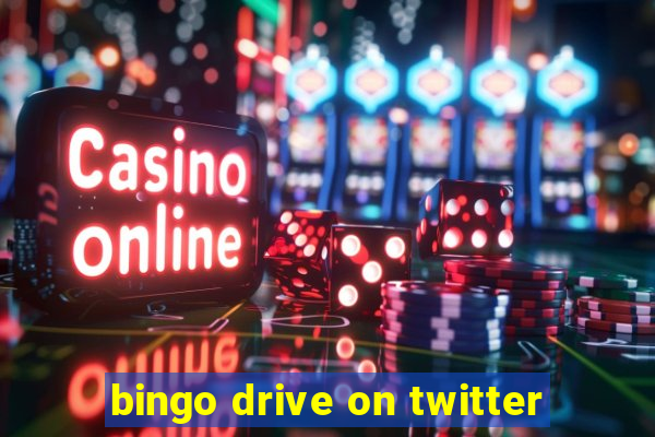 bingo drive on twitter