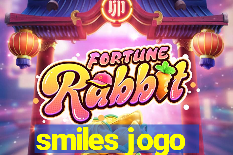 smiles jogo