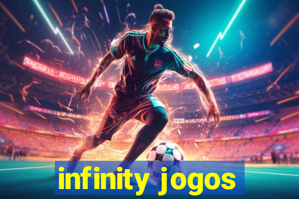 infinity jogos