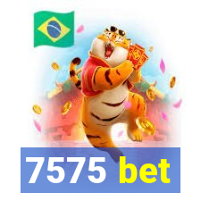 7575 bet