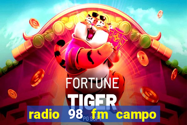 radio 98 fm campo formoso bahia