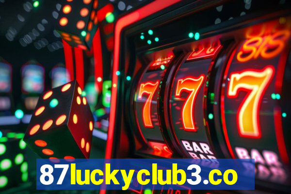 87luckyclub3.com