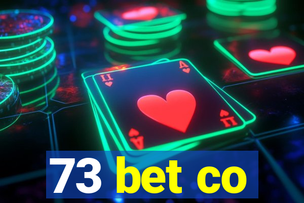 73 bet co